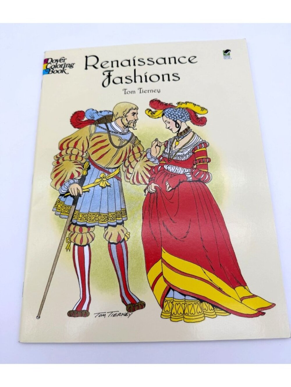 Renaissance Fashions by Tom Tierney Vintage Paperback Dover Coloring Book